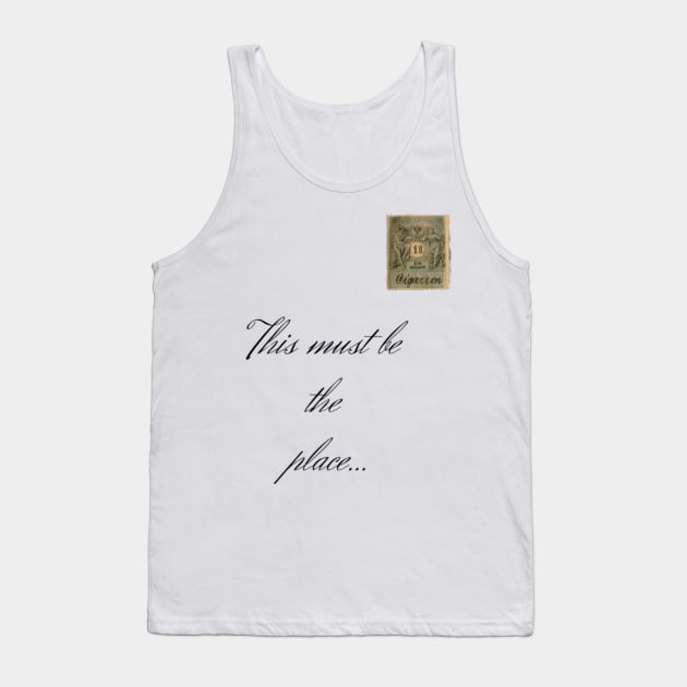 This must be the place Tank Top by DarioNelaj